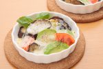 「トマトとアボカド、揚げ茄子のチーズ焼き」レシピ